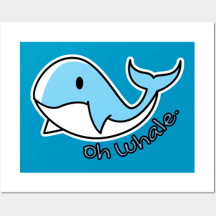 cute whale pun Posters and Art